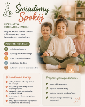 Świadomy Spokój - profilaktyka przeciążenia stresem